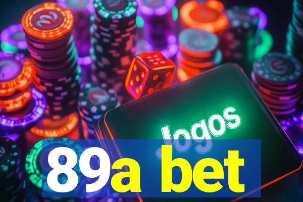 89a bet